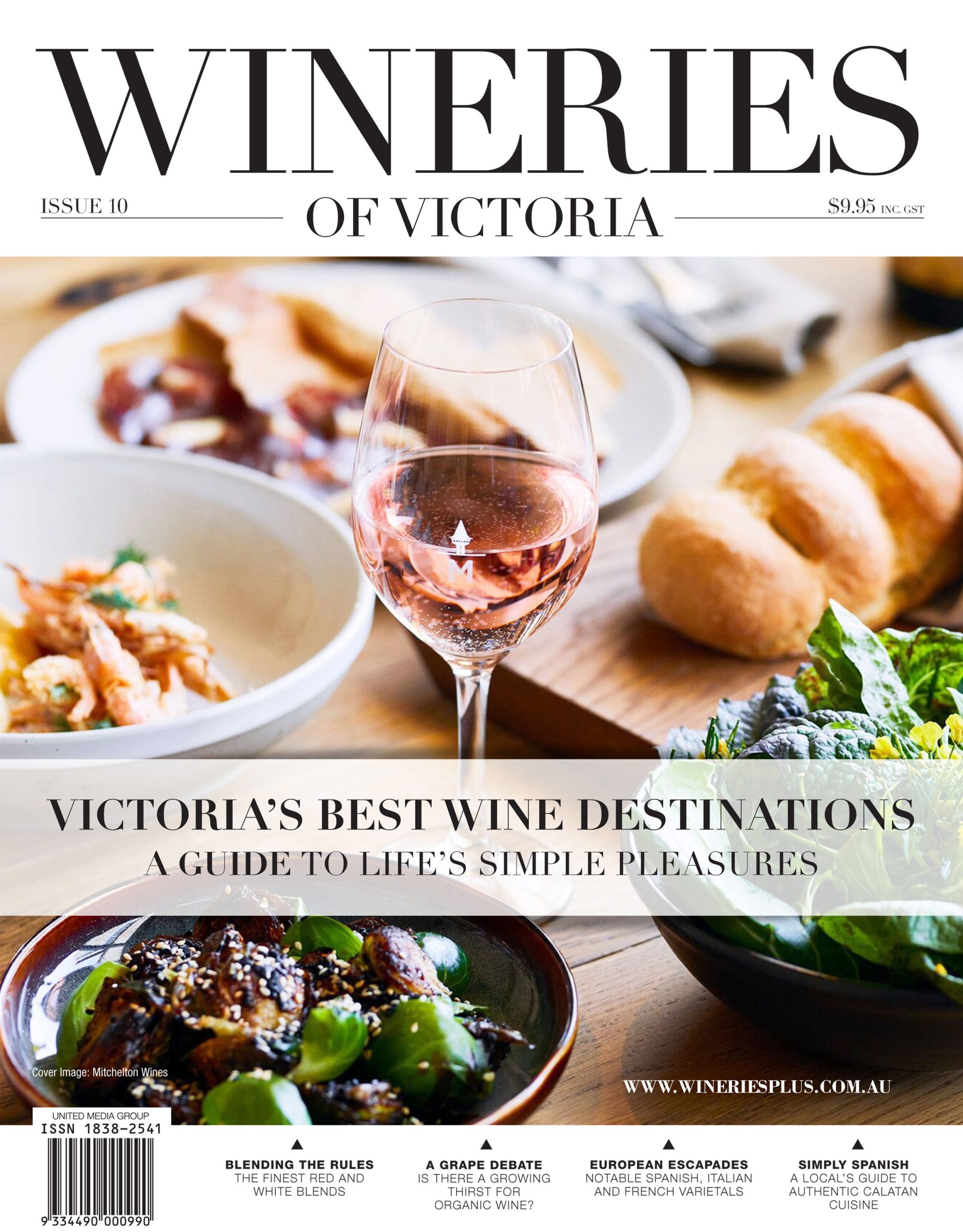 Wineries of Victoria - Issue 10 Wineries of Victoria - Issue 10